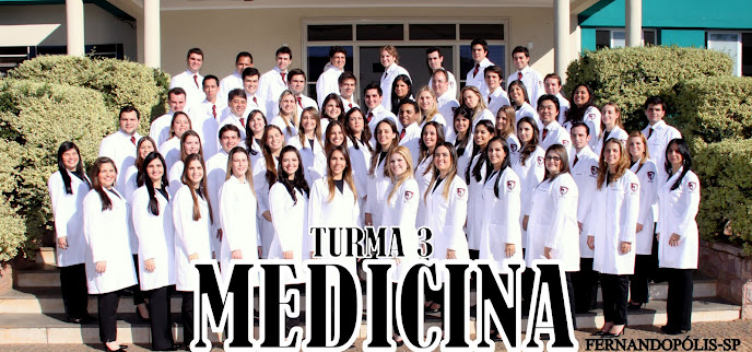 Turma III - Medicina Fernandópolis - Blog Oficial