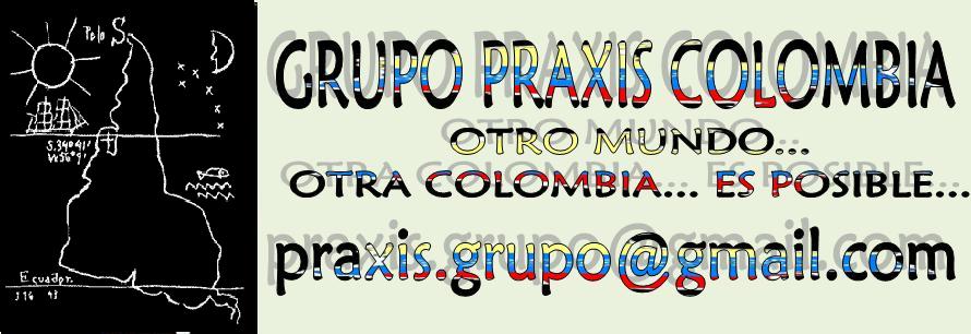 :::::::::::::::::GRUPO PRAXIS COLOMBIA:::::::::::::
