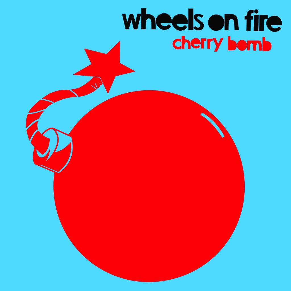 Indie Blog Shot Wheels on Fire Cherry Bomb EP