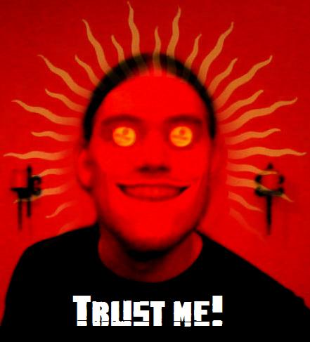[trust_me.jpg]