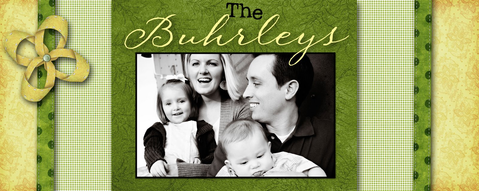 The Buhrley Family
