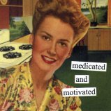 [01293_b~Medicated-And-Motivated-Posters.jpg]