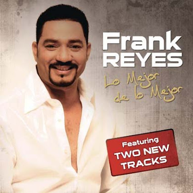 Frank Reyes – Exitos Eternos – Lo Mejor de lo Mejor (2010)