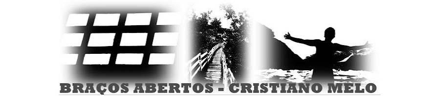 Braços Abertos - Cristiano Melo