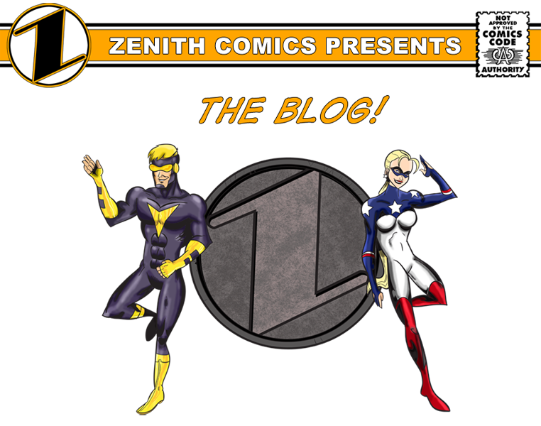 Zenith Comics Presents: The Blog!
