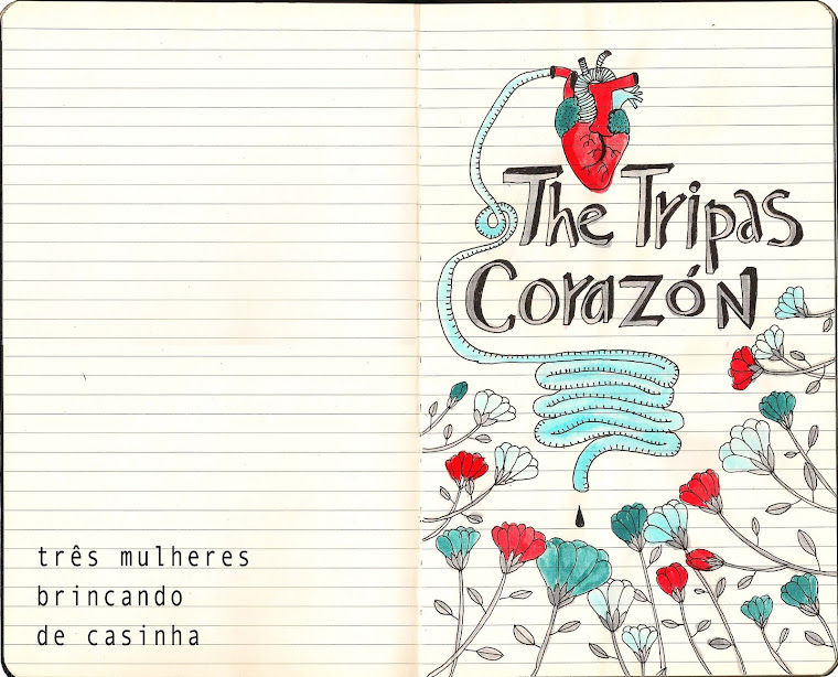 The Tripas Corazon