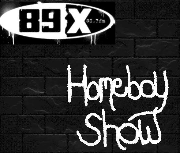 89X Homeboy Show