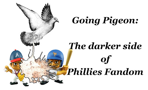 Going Pigeon: The darker side of Phillies Fandom