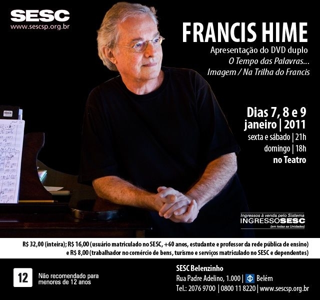 Doses de cultura e pitadas de prosa Francis Hime, homenagem a Johnny