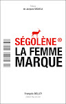 Ségolène la femme marque