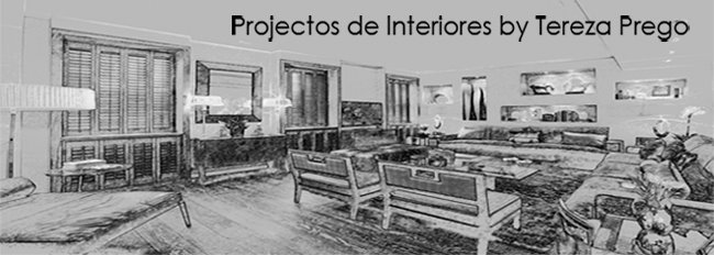 Projectos de Interiores Tereza Prego Design