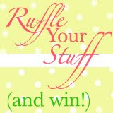 Ruffle Your Stuff Contest