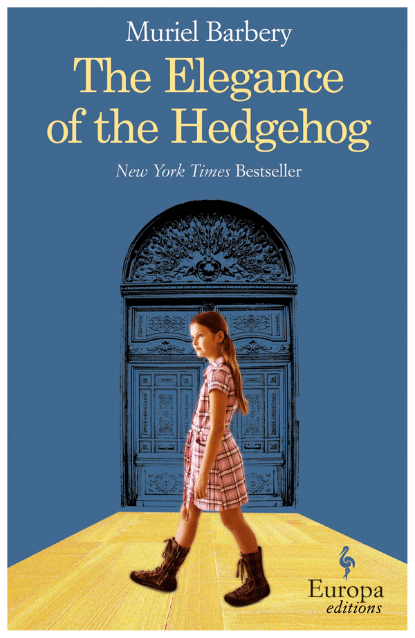 Sharing Classic Literature: BARBERY, MURIEL – The Elegance of the Hedgehog
