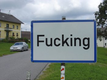 http://3.bp.blogspot.com/_hV_ZmFT-_Gs/TKoPikEAF6I/AAAAAAAAAWI/lZeD3c6I9ig/s1600/fucking-austria-sign.jpg