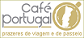 Café Portugal: prazeres de viagem e de passeio