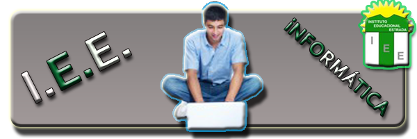 Informática - Instituto Educacional Estrada
