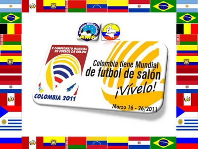 X CAMPEONATO MUNDIAL DE FUTBOL DE SALON  COLOMBIA 2011