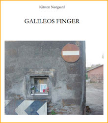 Værsgod en digtsamling: Kirsten Nørgaard: Galileos finger (pdf)
