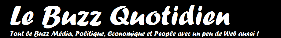 Le buzz quotidien nouveautés et explications