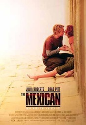 Film The Mexican - Mexicanul (2001) cu Brad Pitt si Julia Roberts