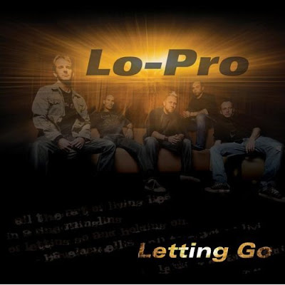 Lo-Pro - Letting Go [EP] (2009)