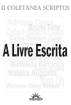II Coletânea Scriptus - A Livre Escrita