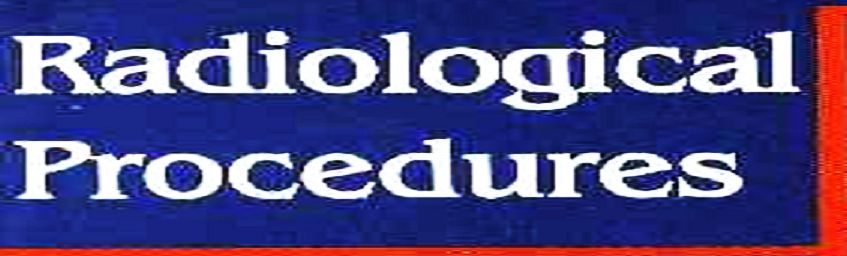 Radiological Procedures
