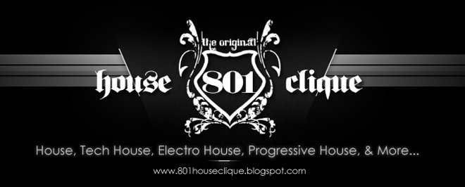 The 801 House Clique
