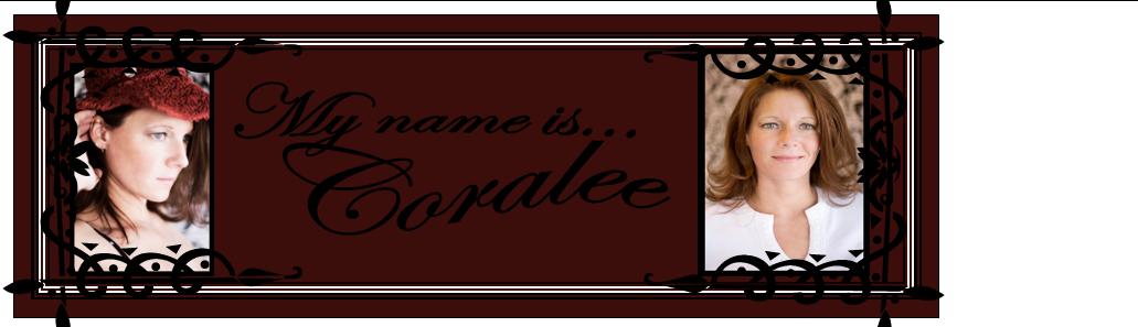 My Name is Coralee