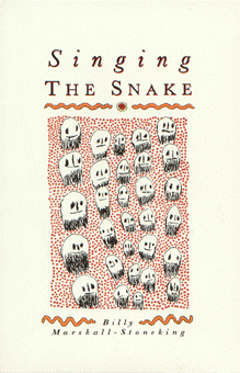 Singing the Snake - Poems from the Western Desert