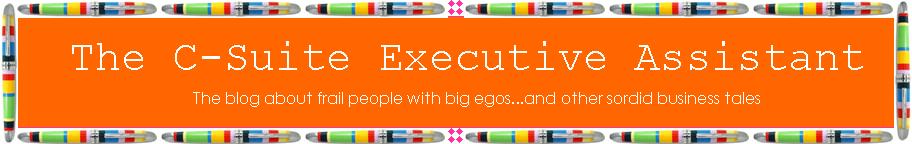 The C-Suite Executive Assistant