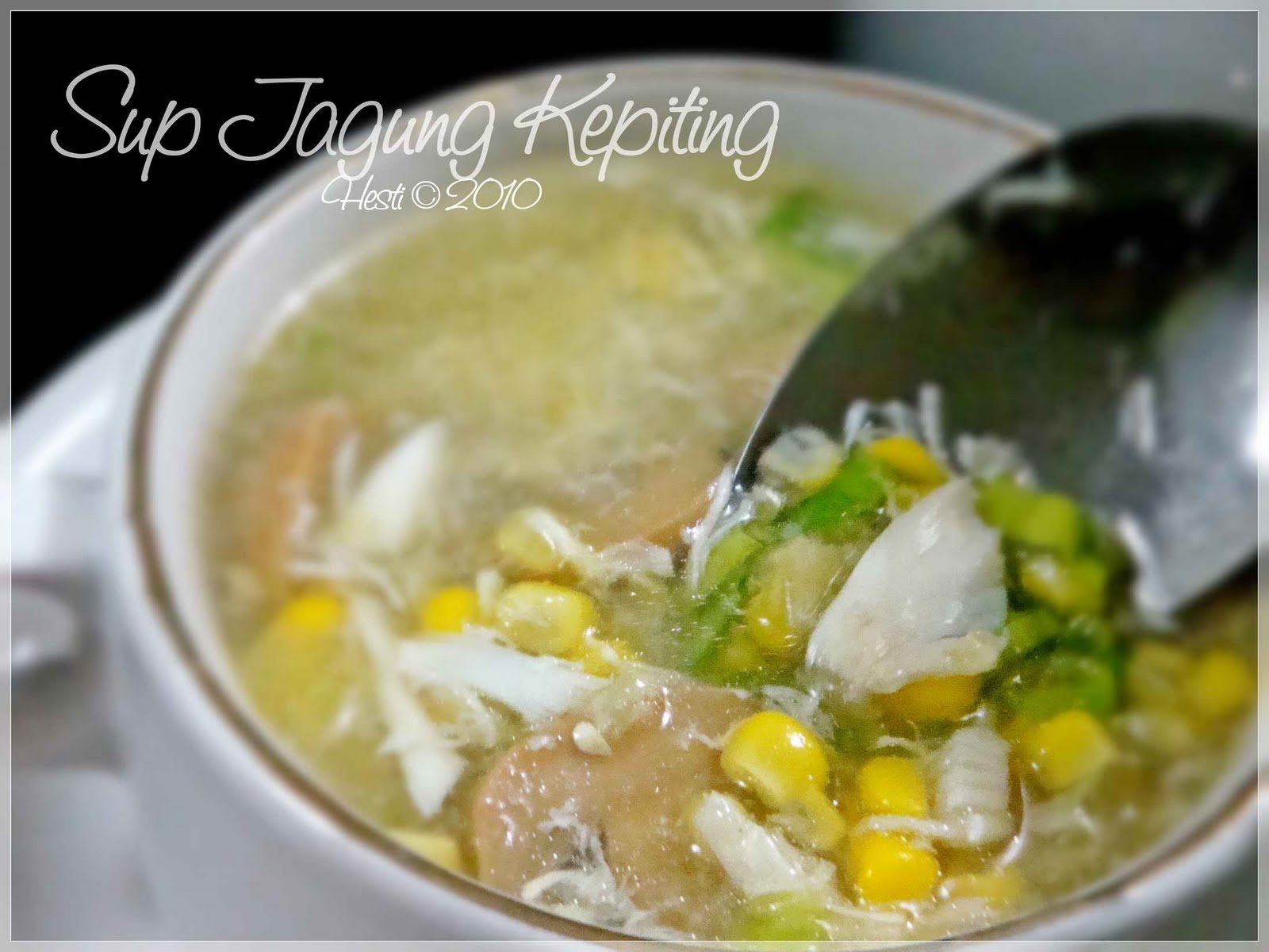 HESTI'S KITCHEN : yummy for your tummy: Sup Jagung Kepiting