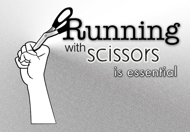 Running With Scissors is Essential