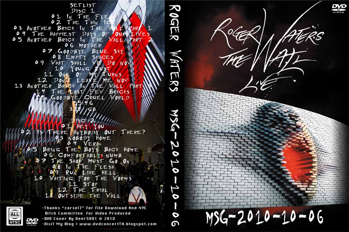 http://3.bp.blogspot.com/_j92JYU6EuQY/TRP1pvC5hOI/AAAAAAAACH0/GMqgkn9TtME/s1600/DVD+Cover+Front+-+Low+Quality+-+Roger+Waters+The+Wall+Live+%2528Remastered%2529+2010-10-06+MSG+NY%252CNY.jpg