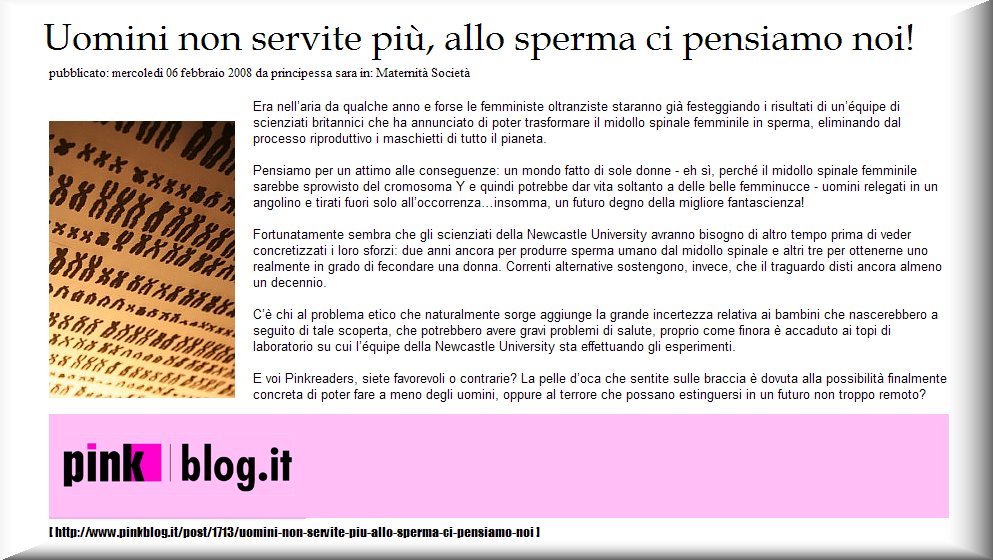 UOMINI NON SERVITE PIÚ, ALLO SPERMA CI PENSIAMO NOI!