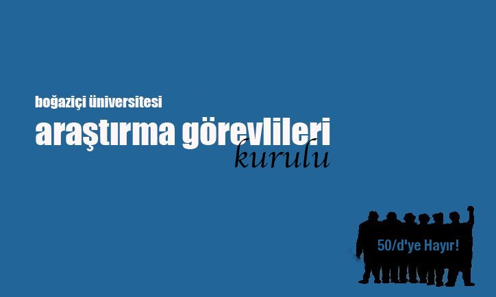Boğaziçi Üniversitesi Araştırma Görevlileri Kurulu Sitesi