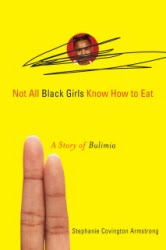 [Not+All+Black+Girls+Know+How+to+Eat+-+books+page+image.jpg]