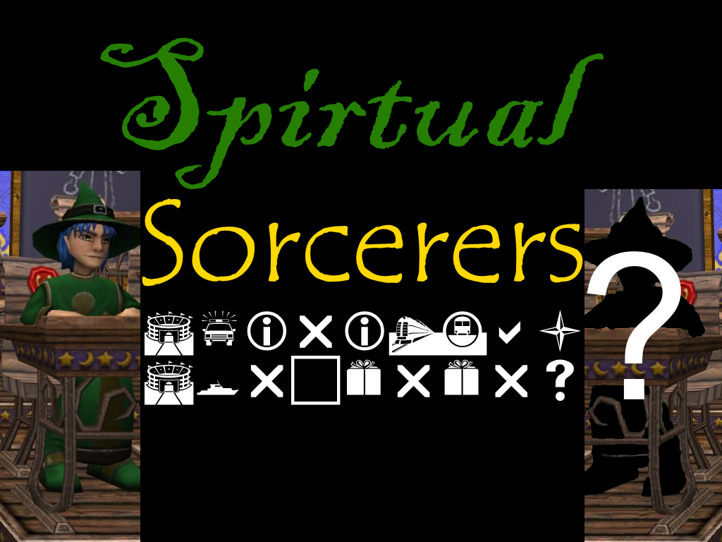 Spiritual Sorcerers