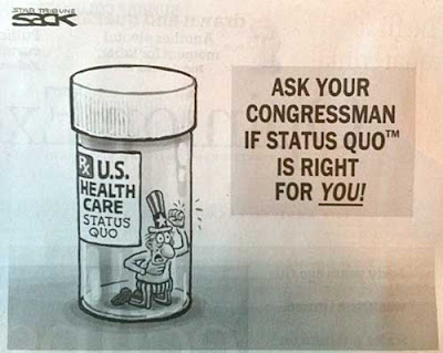 Uncle Sam shut in a prescription bottle labeled Status Quo. Caption reads Ask your congressman if Status Quo TM is right for you