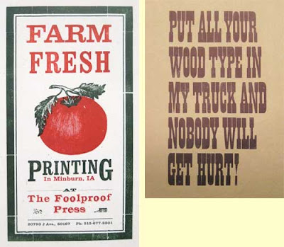 Farm Fresh Printing hand bill and poster that says Put all your wood type in my truck and nobody gets hurt