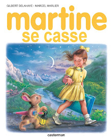 Martine se casse