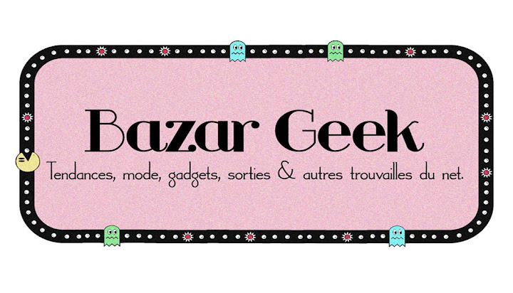 Bazar Geek