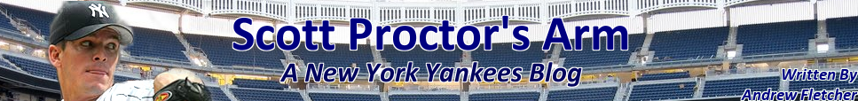 Scott Proctor's Arm - A New York Yankees Blog