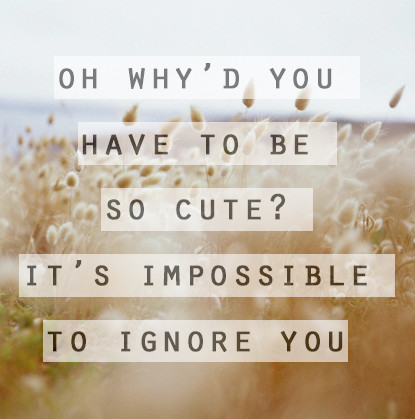 cute pictures of quotes. cute quotes about yourself.
