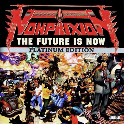Non+Phixion+-+The+Future+Is+Now-Platinum+Edition.jpg