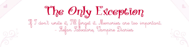 The Only Exception