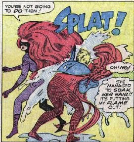 Jesus, Johnny...she just threw wet hair at you, and you folded!!