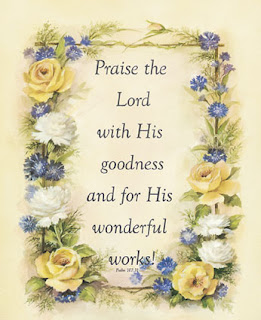 Praise the lord with his goodness and for his wonderful works beautiful greeting card with Pslam verse image