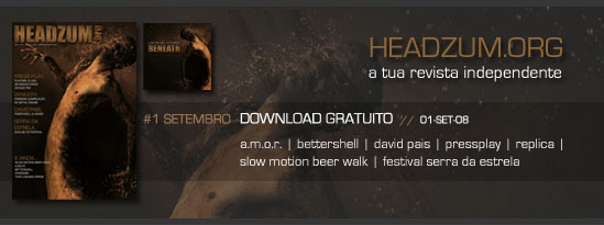 [headzum_setembro08.jpg]