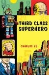 3rd Class Superhero